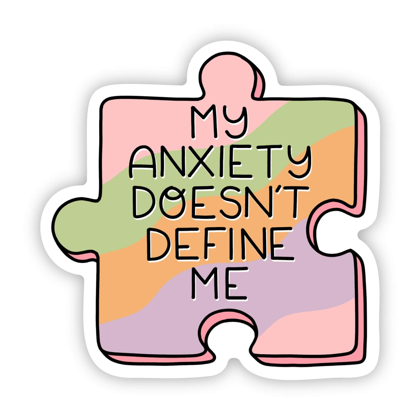"My anxiety doesn't define me" puzzle sticker